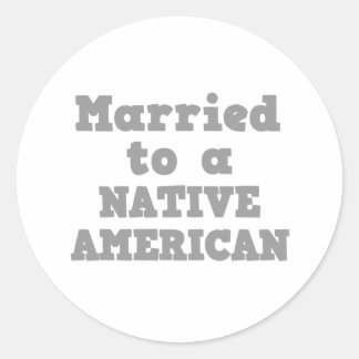 ADESIVO REDONDO CASADO COM UM AMERICANO NATIVO