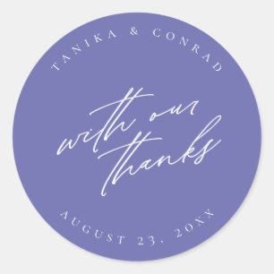 Adesivo Redondo Casamento com nossos Obrigados Wht/Peri ID954