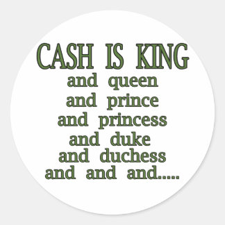 Adesivo Redondo Cash Is King
