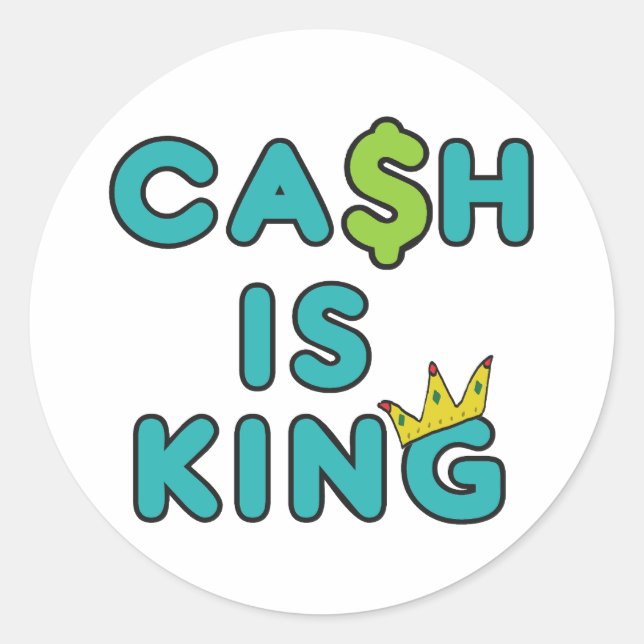 Adesivo Redondo Cash Is King (Frente)