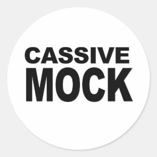 Adesivo Redondo CASSIVE MOCK não tem tradução direta, pois parece