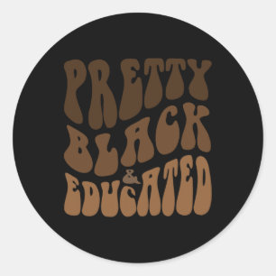 Adesivo Redondo Castanho Negro Bonito E Drogas Educado S