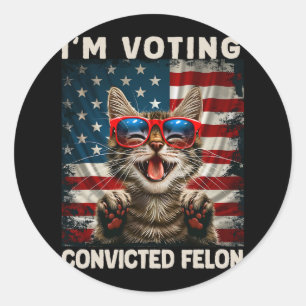 Adesivo Redondo Cat, estou votando condenado Felon