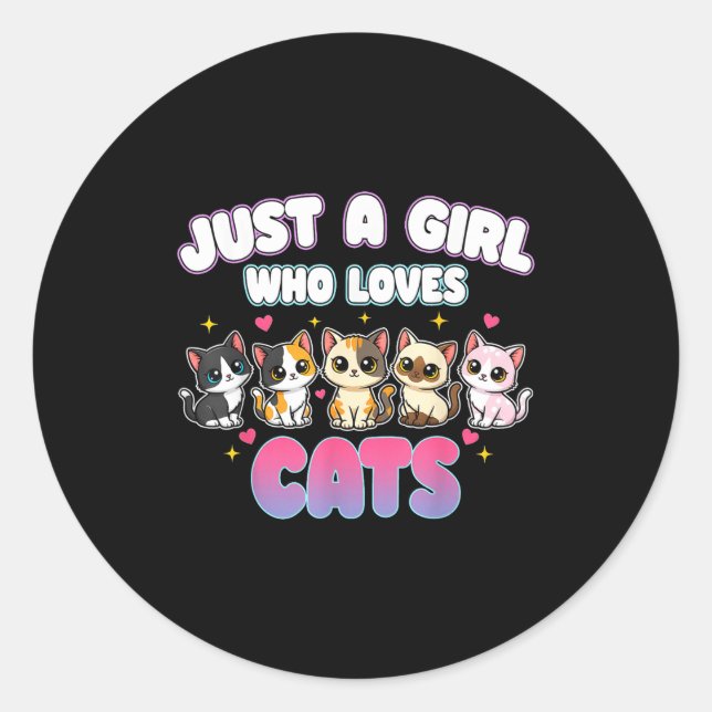 Adesivo Redondo Cat Just A Girl Who Loves Cats  (Frente)