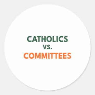 Adesivo Redondo Católicos Vs Comitês
