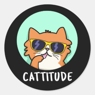 Adesivo Redondo Cattitude Piada de Gato Divertida Fundo Preto