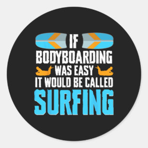 Adesivo Redondo Cavaleiro de Bodyboarding e Corposurfista