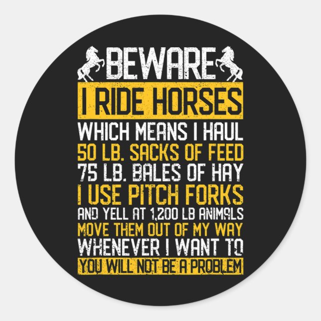 Adesivo Redondo Cavalo Cuidado, Cavalo, Cavalo Engraçado, Cavalo E (Frente)