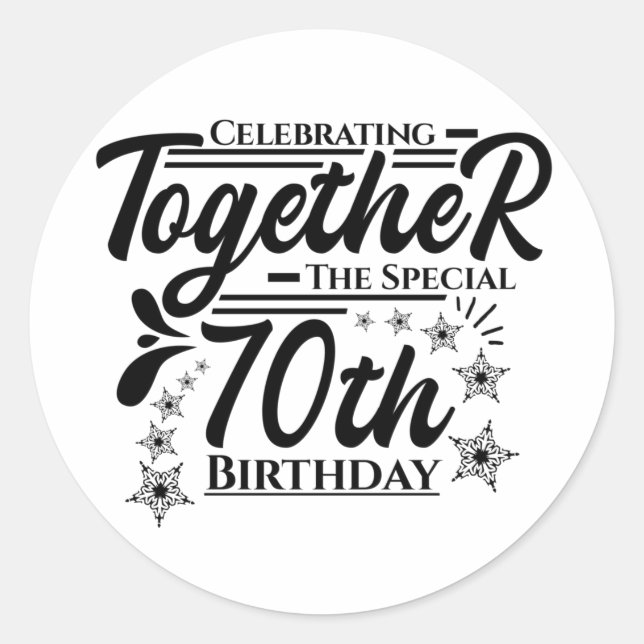 Adesivo Redondo celebrating the 70th birthday (Frente)