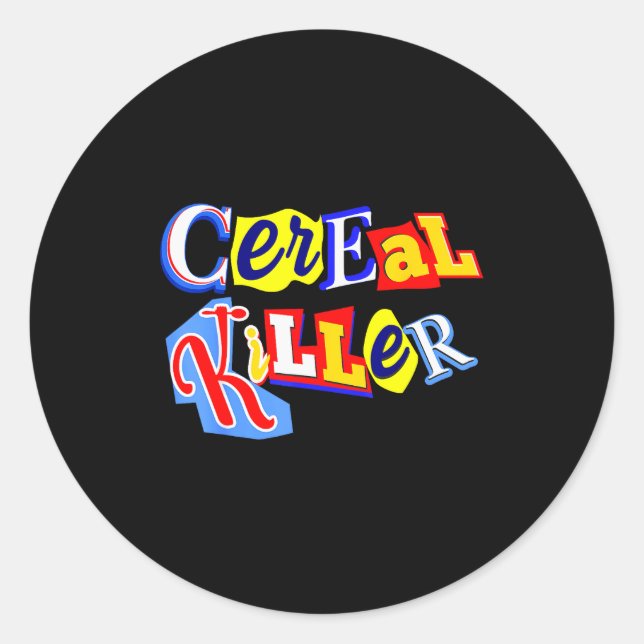 Adesivo Redondo Cereal Killer Food Lover Ironic Funny Breakfast Pu (Frente)