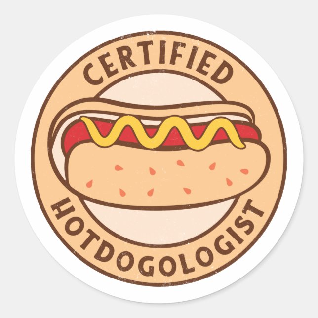 Adesivo Redondo Certified Hotdogologista Engraçado Cachorro Quente (Frente)