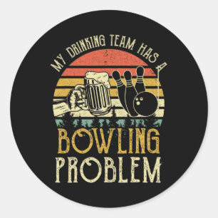 Adesivo Redondo Cerveja Engraçada Minha Equipe De Bebendos Tem Uma