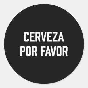Adesivo Redondo Cerveza Por Favor, Funny Cinco De Mayo