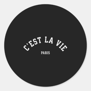 Adesivo Redondo Cest La Vie Paris França Mulheres Homens Vintage V