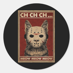 Adesivo Redondo Ch Ch Ch Meow Meow Assustador Halloween Gato Horro