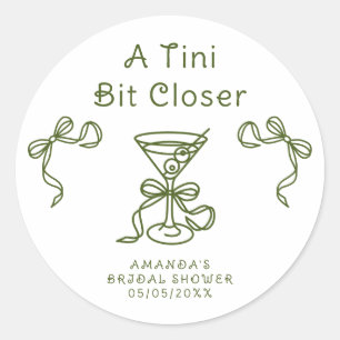 Adesivo Redondo Chá de Noiva Um Tini Bit Closer 