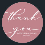 Adesivo Redondo Chá de panela de Caligrafia Rosa Mauve Obrigado<br><div class="desc">Enviar obrigados com este obrigado de script personalizável que você cola. Apresenta caligrafia moderna com um fundo rosa-claro. Personalize este obrigado de script que você adesiva adicionando seus detalhes. Este cartões de agradecimentos rosa-mave será perfeito para chás de panela,  chás de fraldas,  aniversários,  casamentos e outros eventos.</div>