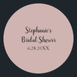 Adesivo Redondo Chá de panela Personalizada De Casamento De Rosa D<br><div class="desc">Projetado com rosa sólido poeirento e modelo personalizado para chá de panela, este é excelente para casamentos, chás de panela etc. que você pode personalizar para outros eventos como chá de fraldas, aniversários, solteira e muito mais!</div>