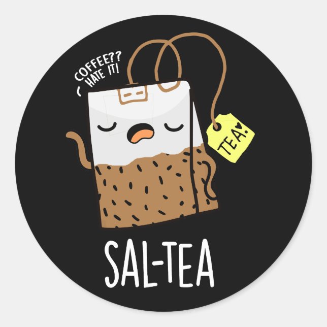 Adesivo Redondo Chá Salgado Funny Tea Pun Dark BG (Frente)
