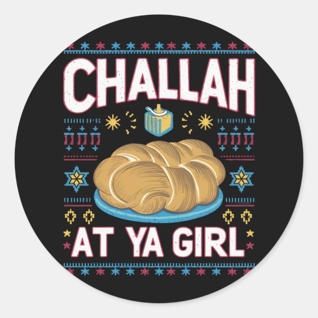 Adesivo Redondo Challah Na Ya Girl Funny Hanukkah Comida Chanukah (Frente)
