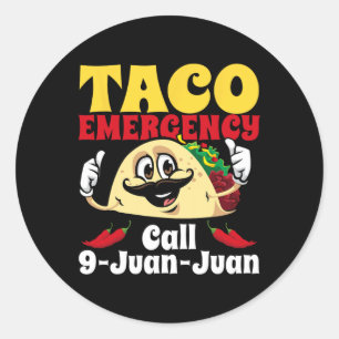 Adesivo Redondo Chamada de Emergência do Taco 9 Juan Funny Cinco d