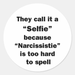 Adesivo Redondo Chamam-Lhe Selfie