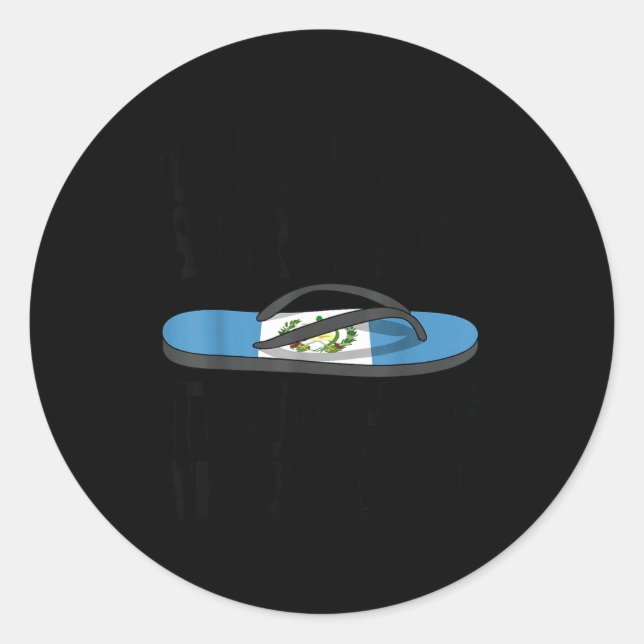 Adesivo Redondo Chancla Survivor Guatemala Funny Guatemalan Flag  (Frente)