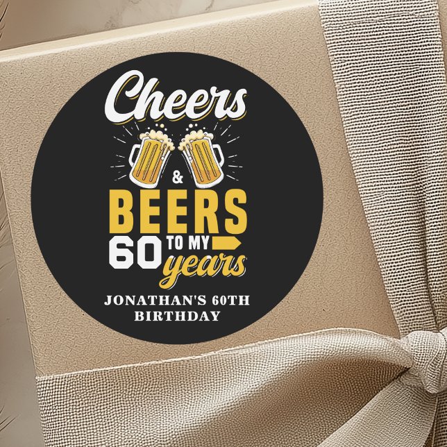 Adesivo Redondo Cheers and Beers to my 60 Years, Fun Birthday  (Criador carregado)
