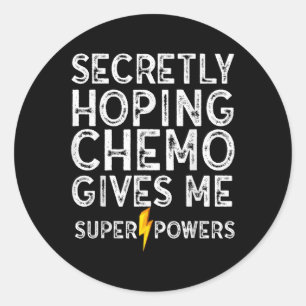 Adesivo Redondo Chemo Secretamente Hoping Superpotências-Cancer de