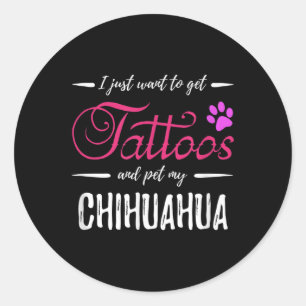 Adesivo Redondo Chihuahua Dog Lover Tattoo Engraçado Cachorro Mãe