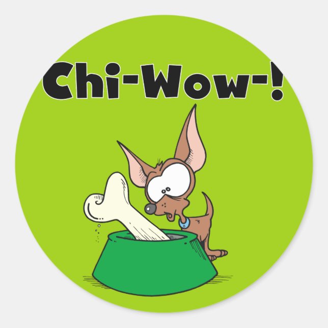 Adesivo Redondo Chihuhua Chi-Wow T-shirts e presentes (Frente)