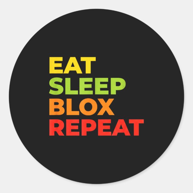 Adesivo Redondo Child Eat Sleep Blox Repeat - Kids Gaming Slogan F (Frente)