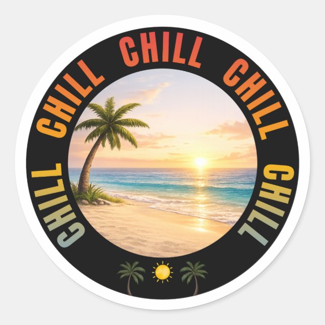 Adesivo Redondo Chill Chill Chill Sunset Beach (Frente)
