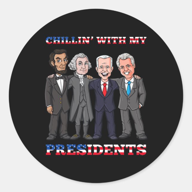 Adesivo Redondo Chillin Com Meus Presidentes 4 De Julho Patriótico (Frente)