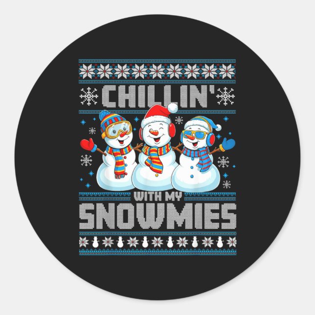 Adesivo Redondo Chillin' With My Snowmies Funny Xmas Snowman Chris (Frente)