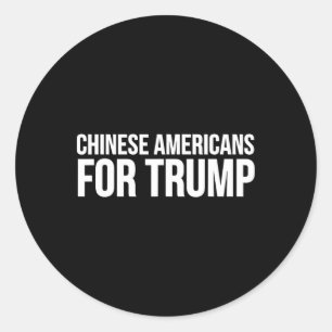 Adesivo Redondo Chineses Americanos por Trump - Engraçado Trump