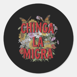 Adesivo Redondo Chinga La Migra Homens Mulheres 8645 Abolir Gelo R