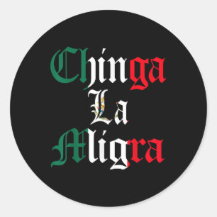 Adesivo Redondo Chinga La Migra Imigração México