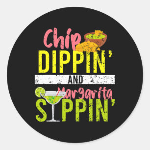 Adesivo Redondo Chip Dippin E Margarita Sippin Cinco De Mayo