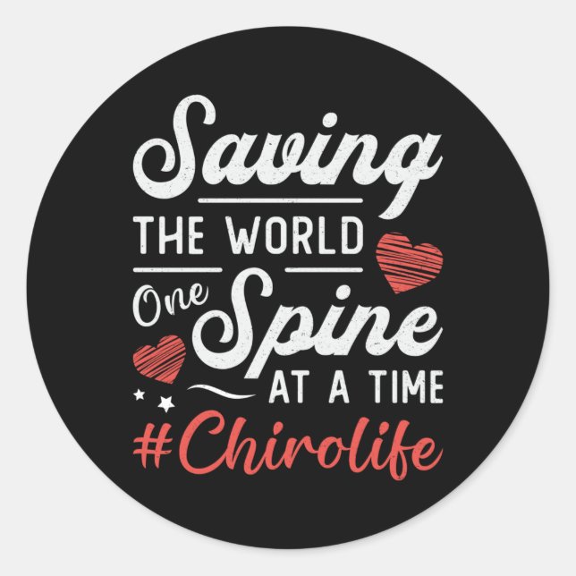 Adesivo Redondo Chiropractor Saving The World Spine Chiropractic (Frente)