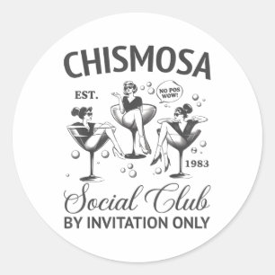 Adesivo Redondo Chismosa Social Club Latina Mexicana Funny Hispani