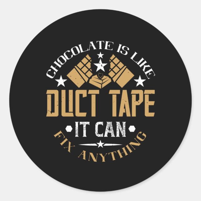 Adesivo Redondo Chocolate - Chocolate É Como Fita De Duto (Frente)
