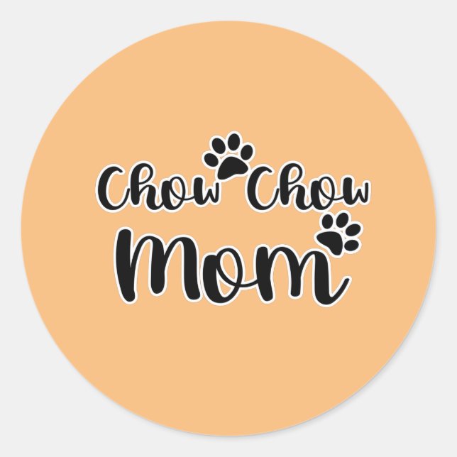 Adesivo Redondo Chow Chow Mãe Pawprint Typografia (Frente)