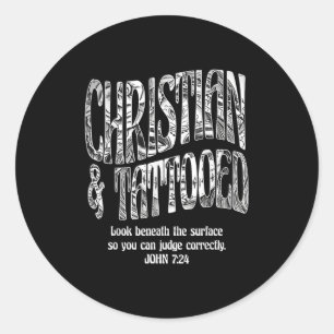 Adesivo Redondo Christian & Tatuado John 7_24 Cita Faith Bel
