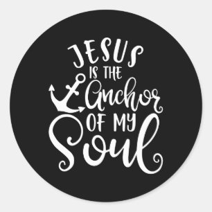 Adesivo Redondo Christian Design Jesus É A Âncora Da Minha Alma