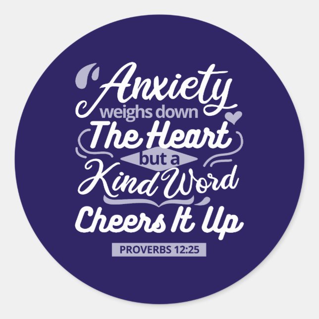 Adesivo Redondo Christian Encouragement Quote – Anxiety & Kindness (Frente)