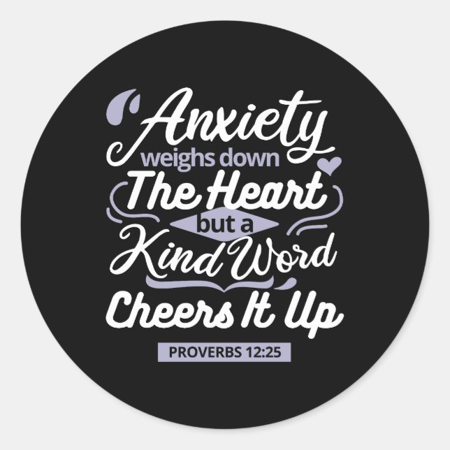 Adesivo Redondo Christian Encouragement Quote – Anxiety & Kindness (Frente)