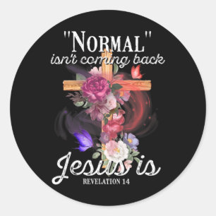 Adesivo Redondo Christian Normal não volta Jesus é mulher