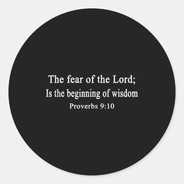 Adesivo Redondo Christian Shirts The Fear Of The Lord Proverbs Wor (Frente)