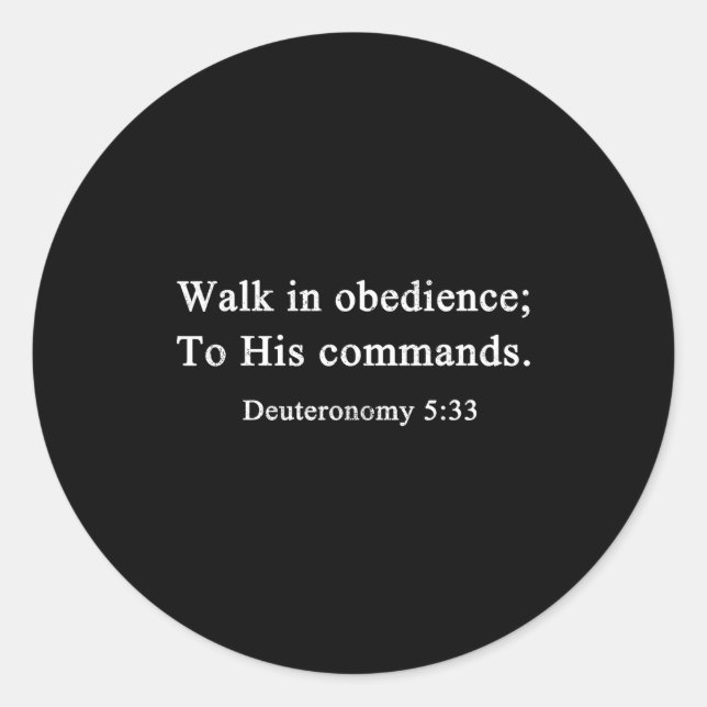 Adesivo Redondo Christian Shirts Walk In Obedience To His Commands (Frente)